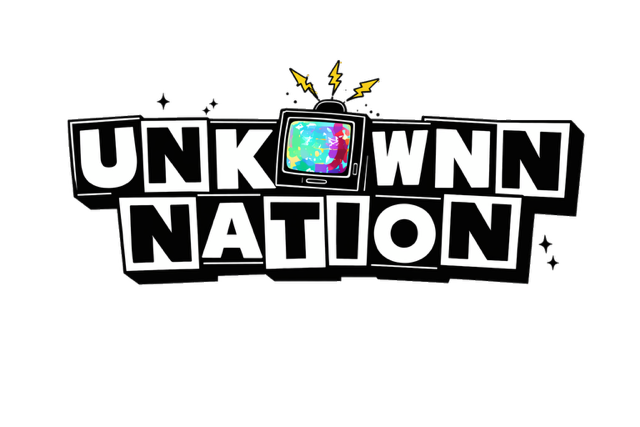 “ Unknownnn Nation “
